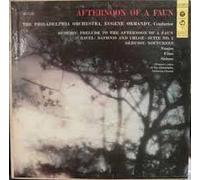 Claude Debussy / Maurice Ravel : The Philadelphia Orchestra, Eugene Ormandy - Afternoon of a Faun