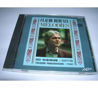 Claude Debussy : Mélodies [Audio CD] Udo Reinemann; Theodor Paraskivesko and Debussy