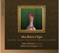 Claude Debussy / Peter Verhoyen & Stefan De Schepper – Ma Mère l'Oye – CD – Harmonia Mundi