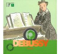 Pierre Babin - Claude Debussy - Livre-CD - Gallimard