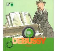 Claude Debussy - Pierre Babin - Gallimard jeunesse - Livre CD - Document jeunesse CD