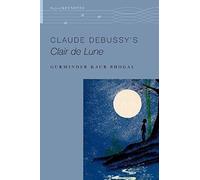 Claude Debussy's Clair De Lune