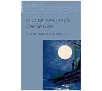 Claude Debussy's Clair De Lune
