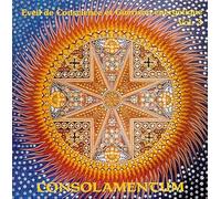 Claude Desarzens - Consolamentum - Éveil de conscience et guérison énergétique, Vol. 3