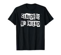 Claude est Mon ami T-Shirt