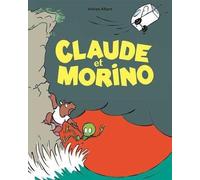 Claude et Morino - Tome 1