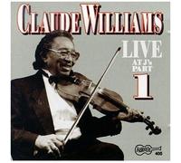 Claude "Fiddler" Williams - Live At J's 1 [Cd]