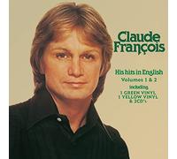 Claude François - His Hits In English - 2LP 30cm Vinyles VERT & JAUNE + 2CD