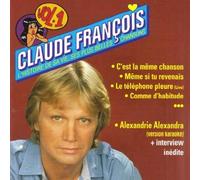 Claude Francois L'histoire de sa vie, ses plus belles chansons Vol 1