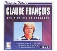Claude Francois - Plus Belles Chansons Vol 1 [Import]