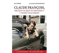 Claude François, QU'EST CE QUE TU DEVIENS ?