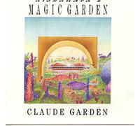 claude garden - Alexandra's Magic Garden (UK Import)