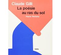 Claude Gilli La poésie est au ras du sol (0000)