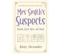 Claude, Gord, Alice, and Maud: An English small town cozy mystery