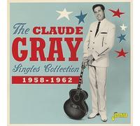 Claude Gray - Singles Collection 1958-1962 [Compact Discs] Uk - Import