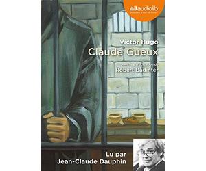 Claude Gueux (cc) - Audio livre 1CD AUDIO