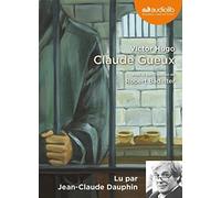 Claude Gueux (cc) - Audio livre 1CD AUDIO by Victor Hugo (2009-06-17)