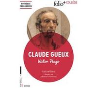 Claude Gueux Victor Hugo (Auteur)
