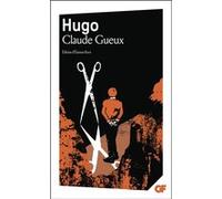 Claude Gueux Victor Hugo (Auteur), Etienne Kern (Edité par)