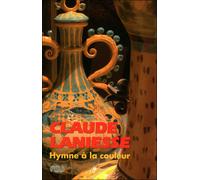 Claude Laniesse - Hymne À La Couleur