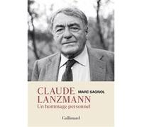 Claude Lanzmann Marc Sagnol (Auteur)