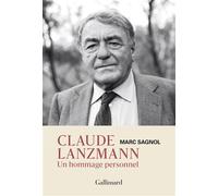 Claude Lanzmann: Un hommage personnel