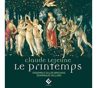Claude Le Jeune : Le Printemps by Ensemble Gilles Binchois [Audio CD] NEUF