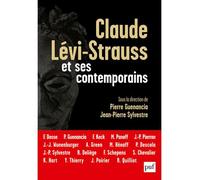 Claude Lévi-Strauss et ses contemporains - Pierre Guenancia - Puf - broché - Etude