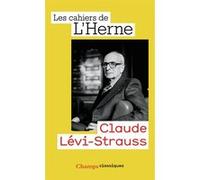 Claude Levi-Strauss Les Cahiers de l'Herne (Auteur), Collectif (Auteur)