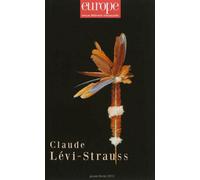 Claude levi strauss n 1005 1006 janvier fevrier 2013 T1005-1006 - Collectif - Revue Europe - broché - Revue