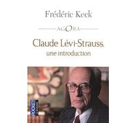Claude Lévi-Strauss, une introduction