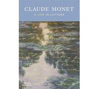 Claude Monet: A Life in Letters - Teresa Krasny - Thames and Hudson Ltd - ebook (ePub) - Livre
