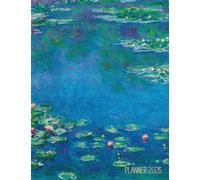 Claude Monet Daily Planner 2026: Water Lilies Painting Artistic French Impressionism Art Flower Organizer