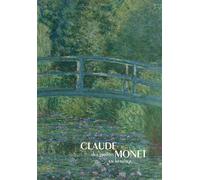 Claude Monet, des jardins en héritage - Claude Monet - Octopus - broché - Catalogue d'exposition