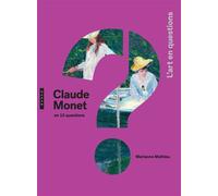 Claude Monet en 15 questions - Claude Monet - Hazan Eds - broché - Essai