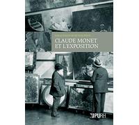 Claude Monet et l'exposition