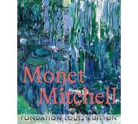 Claude Monet Joan Mitchell