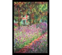 Claude Monet: Le Jardin de l'artiste à Giverny. Carnet de notes. Cahier élégant pour les amoureux de l'art