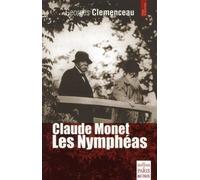 Claude Monet, Les Nymphéas - Claude Monet - De Paris Eds Max Chaleil - broché - Essai