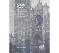 CLAUDE MONET, PORTAIL DE LA CATHÉDRALE DE ROUEN, TEMPS GRIS