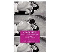 Claude Nori : Un flirt photographique DVD DVD
