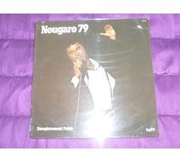 Claude Nougaro - Claude Nougaro "Nougaro 79 Enregistrement Public" Titelliste: "Sourire" "Marcia martienne" " Hymne" "La chanson qu'on" "Insomnie" "Mon disque d'été" "Nobody Knows" "Quand Freddy est parti" "Autour de minuit " "La neige" "Dansez sur moi" "Tu verras"