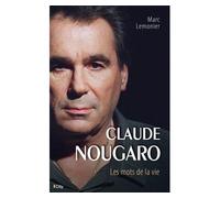 Claude Nougaro la biographie - LEMONIER-M - City - broché - Biographie