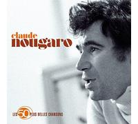 Claude Nougaro – Les 50 Plus Belles Chansons