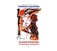 Claude Nougaro, les mots pour seule patrie: Instinct nomade n°9