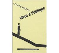Claude parent - Vivre a l'oblique