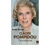 CLAUDE POMPIDOU L'INCOMPRISE