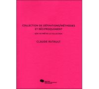 Claude Rutault. Collection de définitions/méthodes et réciproquement - Collectif - Mac Val - broché - Guide