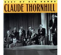 Claude Thornhill - Best of The Big Bands