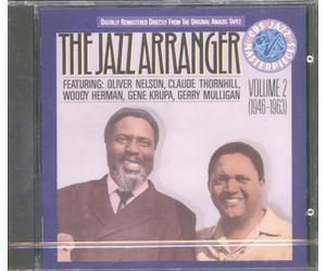 Claude Thornhill, Oliver Nelson, Woody Herman - Jazz Arranger Vol. 2